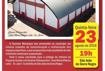 Convite Entrega da Reforma Poliesportivo São João da Serra Negra