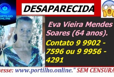 IDOSA DESAPARECIDA!!! Eva Vieira Mendes Soares (64 anos).