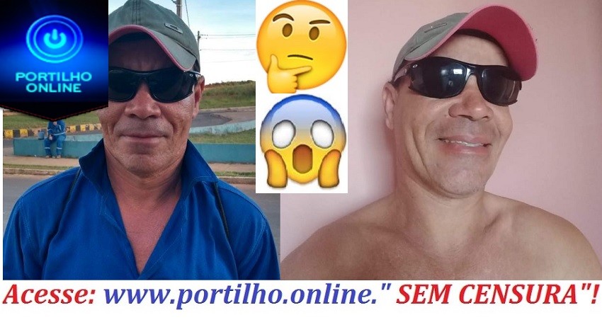 👉🚨🤔🙄😱😔Familiares procura por Antonio Cajazeira da Silva ( 47 anos).