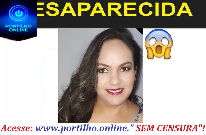 👉🤔🚨📱😪😔DESAPARECIDA!!! Fernanda Dienne Xavier (40 anos).