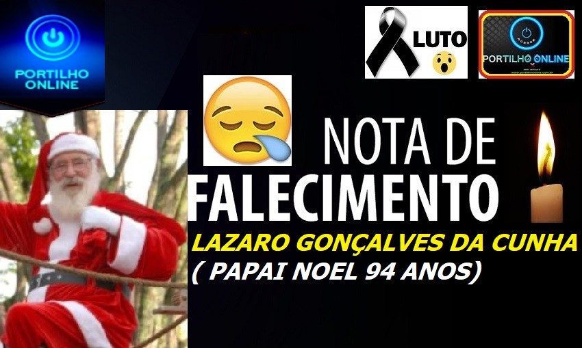 👉😪😭🎅🤶🎄😪 FALECEU!!!! O querido Papai Noel Lázaro Gonçalves da Cunha da ACIP/CDL nos anos de 2002 a 2008.