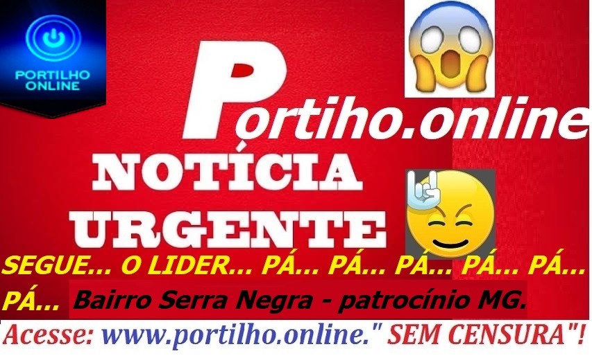 SEGUE… O LÍDER… PÄ… PÄ… PÁ… PÁ… 👉🕯😱😱🚨🔫🔫🔫🚔🕯 A vitima de tentativa de homicídio. Bairro Serra Negra-Patrocinio –MG.