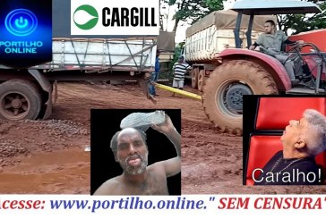 👉😱😡🚛🚜👎🙄CARGILLL!!!! Olá Portilho, Boa noite Não tem como trabalhar aqui na Cargill, olha o atoleiro dentro do pátio 🤬😠😡.