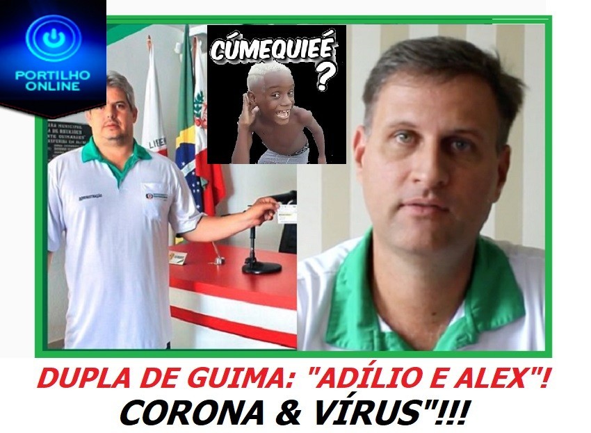👉🤔🤧😷🙄GUIMA “ DUPLA – CORONA & VÍRUS”!   😷🤧 Mais um caso de COVID-19 em Guimarânia.