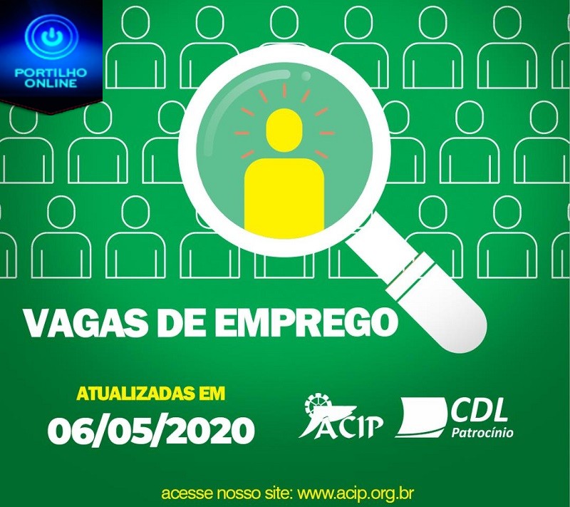 ACIP/CDL informam vagas de emprego – 06 de maio de 2020