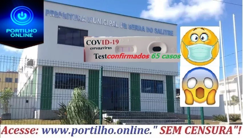 👉😱🔬🌡😷🤧SERRA DO SALITRE TUDO FECHHADO!!!!Prefeito JOCA disse que até as mineradoras no seu município será fiscalizada.