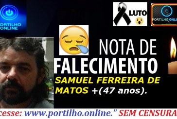 👉😱😭😪⚰🕯😪 NOTA DE FALECIMENTO . FUNERÁRIA FREDERICO OZANAN INFORMA….