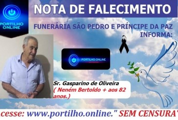 👉😔⚰🕯😪👉😱😭😪⚰🕯😪NOTA DE FALECIMENTO…Faleceu o Sr. Gasparino de Oliveira( Neném Bertoldo ) aos 82 anos.… FUNERÁRIA SÃO PEDRO E VELÓRIO PRINCIPE DA PAZ INFORMA…