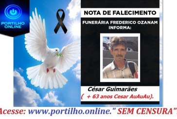 👉😔⚰🕯😪👉😱😭😪⚰🕯😪NOTA DE FALECIMENTO…Faleceu o César Guimarães( 63 anos Cesar AuAuAu)… FUNERÁRIA FREDERICO OZANAM INFORMA…