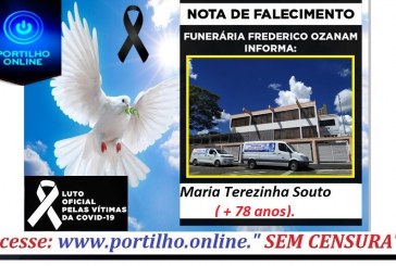 👉😔⚰🕯😪👉😱😭😪⚰🕯😪NOTA DE FALECIMENTO… Maria Terezinha Souto, 78 anos.… FUNERÁRIA FREDERICO OZANAM INFORMA…