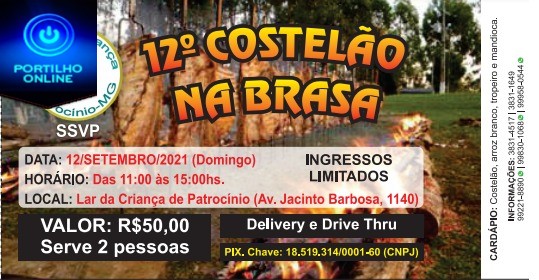 👉👍🙌👏👊😋😋😋É NESTE DOMINGO DIA, 12/09/2021 12º COSTELÃO NA BRASA EM PROL DO LAR DAS CRIANÇAS!!!