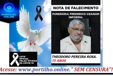 👉 😔⚰🕯😪👉😱😭😪⚰🕯😪 NOTA DE FALECIMENTO… Faleceu o Sr.  Theodoro Pereira de Magalhães. … FUNERÁRIA FRAEDERICO OZANAM, INFORMA…