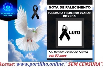 👉 😔⚰🕯😪👉😱😭😪⚰🕯😪 NOTA DE FALECIMENTO… O Sr. Renato Cesar de Souza aos 52 anos… FUNERÁRIA FREDERICO OZANAM, INFORMA…