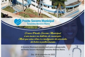 👉👍👊🙏🙌👏👏👏👏👏 Convite Inauguração Pronto Socorro Municipal Terezinha Moreira Marra – Patrocínio/MG