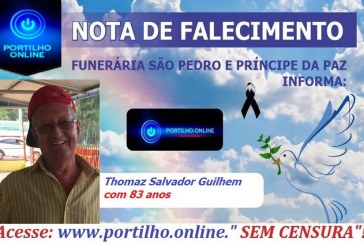 👉 😔⚰🕯😪👉😱😭😪⚰🕯😪 NOTA DE FALECIMENTO… Faleceu o Srº . Thomaz Salvador Guilhem com 83 anos.… SÃO PEDRO E VELÓRIO PRÍNCIPE DA PAZ INFORMA…