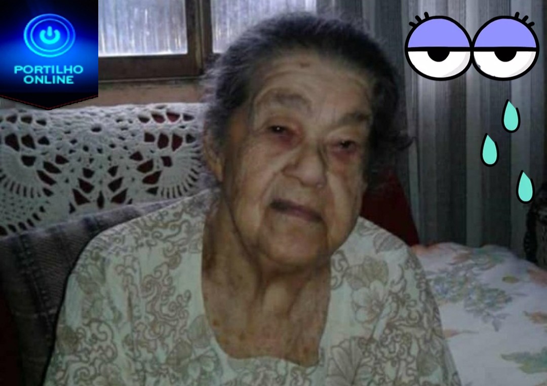 👉 😔⚰🕯😪👉😱😭😪⚰🕯😪 NOTA DE FALECIMENTO…Faleceu a Sra.GABRIELA LUIZA DA COSTA. ( NENÉM DO ALDO) 90 ANOS … FUNERÁRIA FREDERICO OZANAM, INFORMA…