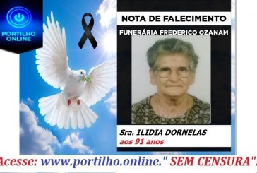 👉 😔⚰🕯😪👉😱😭😪⚰🕯😪 NOTA DE FALECIMENTO…Faleceu a Sra. ILIDIA DORNELAS aos 91 anos… FUNERÁRIA FREDERICO OZANAM, INFORMA…