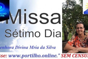 👉😭😪⚰🕯🙏🙌😔MISSA DE 7º DIA E CONVITE…Funeraria Sao Pedro e Principe da Paz.. Senhora Divina Maria da Silva.