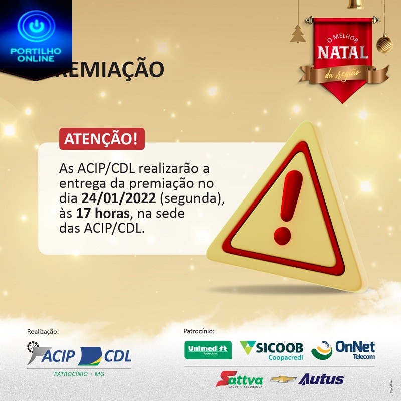 👉👊✍👍👏👏👏ACIP/*CDL INFORMA….ACIP/CDL realizarão entrega da premiação da campanha “O Melhor Natal da Região”