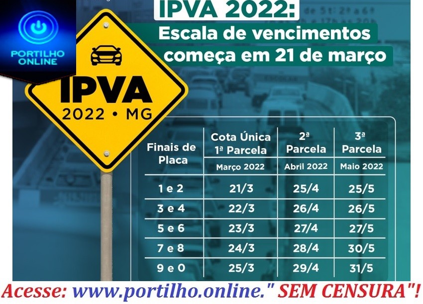 👉😡🚔🚦💴🚧😠💵😱Governo de Minas divulga escala de vencimentos do IPVA 2022
