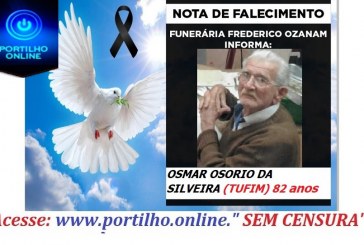 👉 😔⚰🕯😪👉😱😭😪⚰🕯😪 NOTA DE FALECIMENTO…Faleceu hoje Patrocinio. OSMAR OSORIO DA SILVEIRA (TUFIM) 82 anos… INFORMOU A FUNERÁRIA FREDERICO OZANAM…