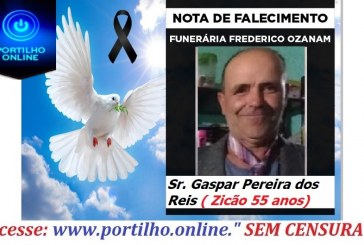 👉 😔⚰🕯😪👉😱😭😪⚰🕯😪 NOTA DE FALECIMENTO…Faleceu Sr. Gaspar Pereira dos Reis ( Zicão 55 anos)… FUNERÁRIA FREDERICO OZANAM INFORMA…