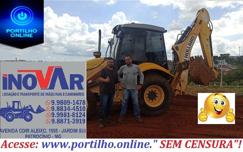 👉👊👍🙌🤙✍👏👏👏🚜🚚🚛INOVAR!!! LOCAÇÃO E TRANSPORTES MAQUINAS, ATERRO E DESATERRO DE CONSTRUÇÃO E EQUIPAMENTOS.