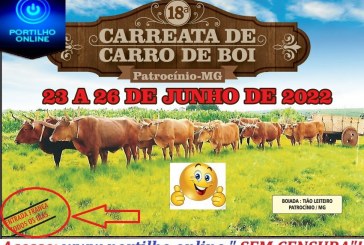 👉👍👏🐎🐃🐂🐄🤙👍👏 COMEÇA HOJE VEM AI… A MAIOR FESTA DO BRASIL!!! FESTA CARREATA DE CARRO DE BOI TIÃO LEITEIRO – PATROCÍNIO