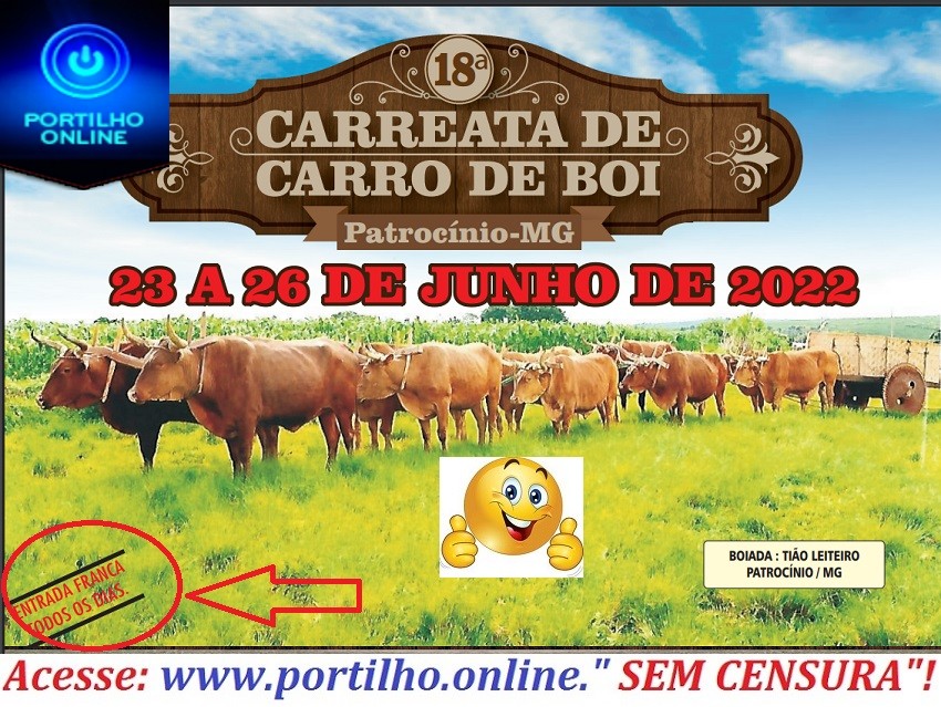 👉👍👏🐎🐃🐂🐄🤙👍👏 COMEÇA HOJE VEM AI… A MAIOR FESTA DO BRASIL!!! FESTA CARREATA DE CARRO DE BOI TIÃO LEITEIRO – PATROCÍNIO