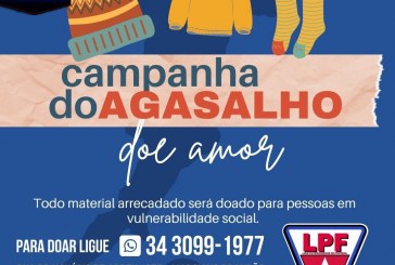 👉🧦🧥👕👚LIGA PATROCINESE DE FUTEBOL PROMOVE CAMAPANHA DO AGASALHO