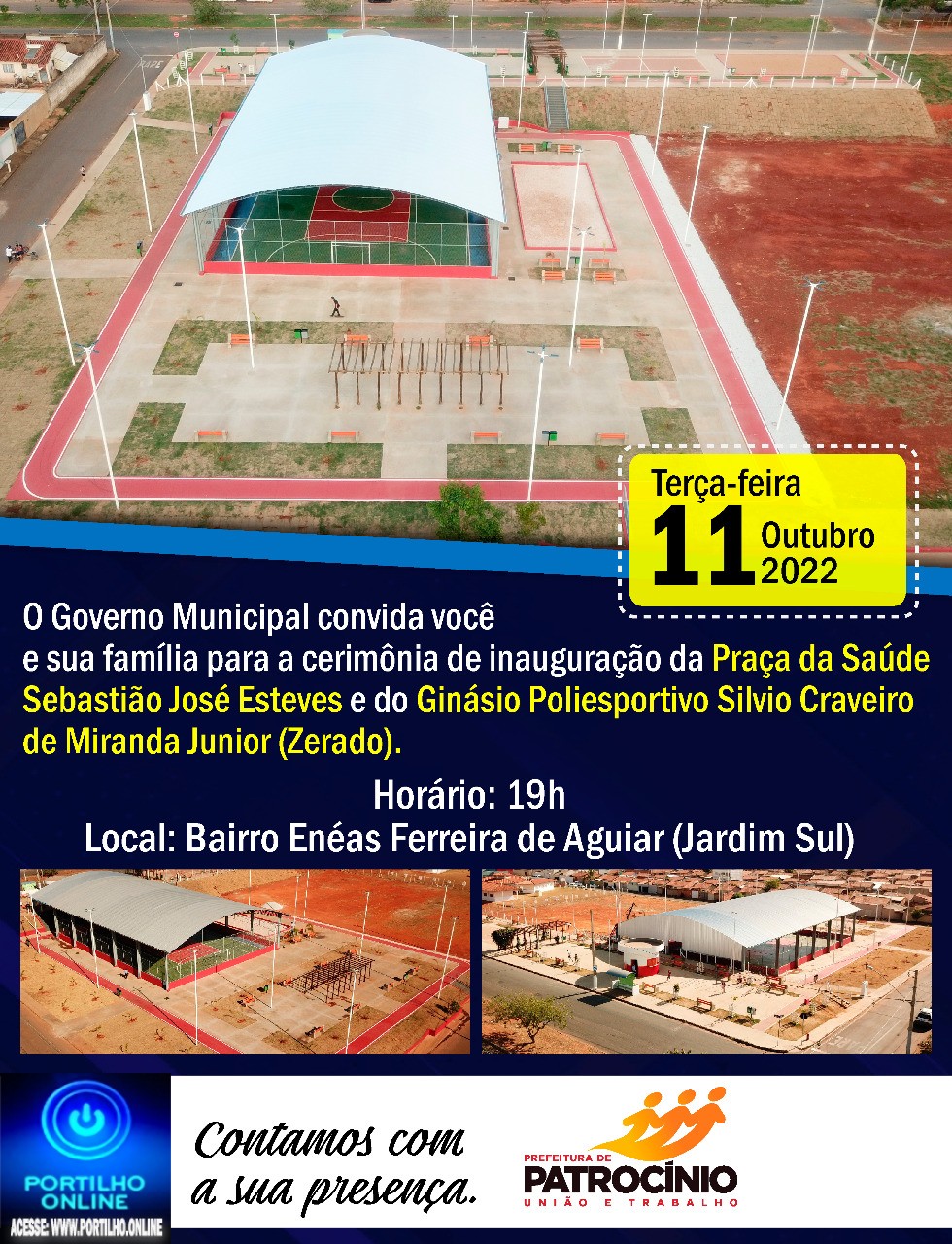 👉✍👍🤝👏🙌👏👏ADMINISTRAÇÃO INAUGURA NESTA TERÇA FEIRA DIA, 11/10/2022 POLIESPORTIVO E PRAÇA DE ESPORTES NO BAIRRO JARDIM SUL 4