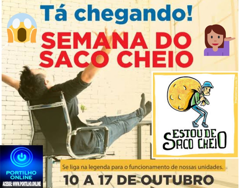 👉🙄🤔✍😮🧐⁉😠🚀💰💰💰SEMANA ” DO SACO CHEIO”!!! UMA SEMANA SEM AULA???