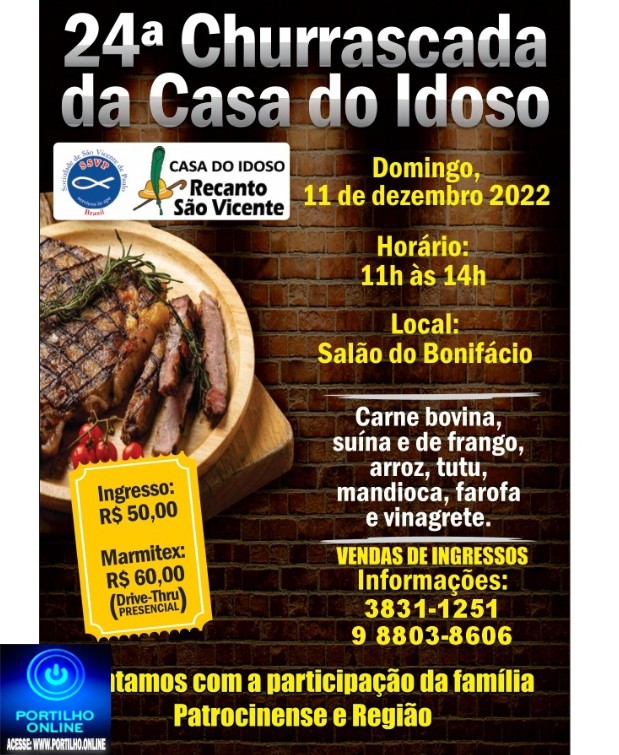 👉 É HOJE 👍👏🤙🍖🥜🍗🍽🍴24° CHURRASCADA DA CASA DO IDOSO!!! DIA 11/12/2022