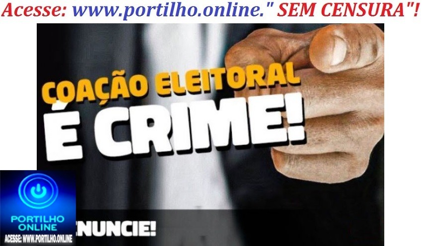 👉👉👀🧐👊🚨⚖🚔🚓🚓ASSÉDIO EEITORAL É CRIME!!! DENUNCIE!!!