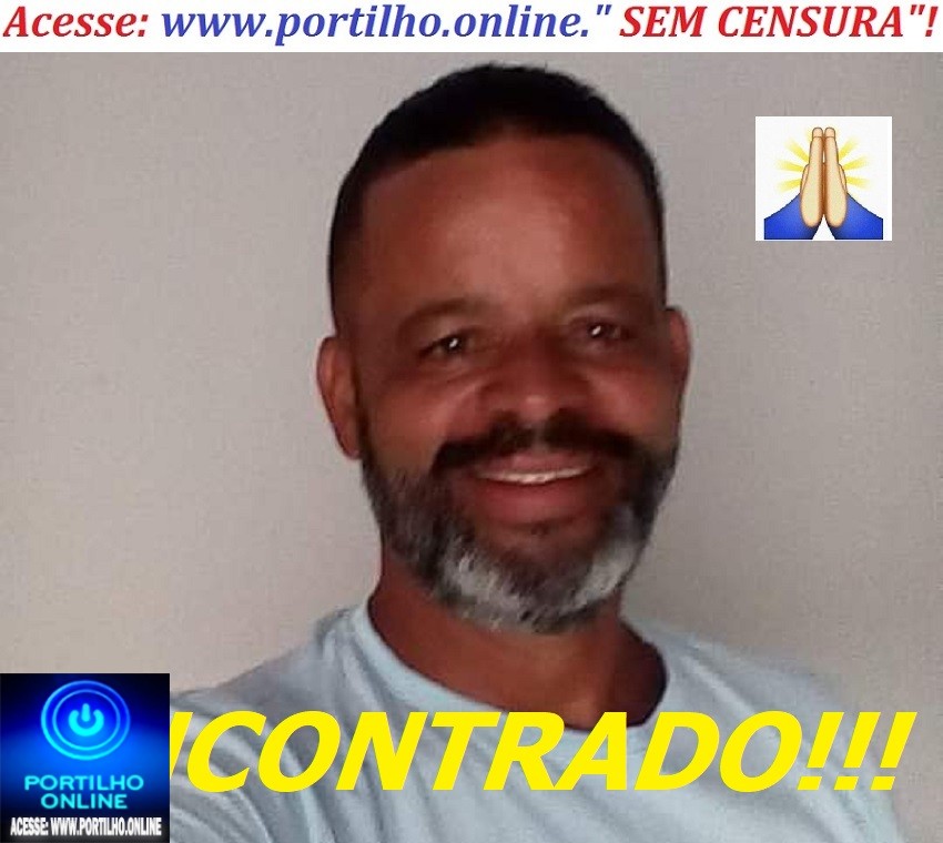 👉📢🙌👏👁🙏🙌 ENCONTRADO!!! Amós Moreira de Farias 48 anos.