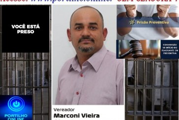 ⛓👉⚖🚓🚔🕵🚨🔍🚨👏👏👏🙌🙌🙌🤜👊🤛MOIÔHHH!!! Até que em fim o ladrão “(Marconi Vieira Alcântara- vulgo” ☕café com leite🍮” 48 anos). Vice presidente da Câmara está preso preventivo!!!   