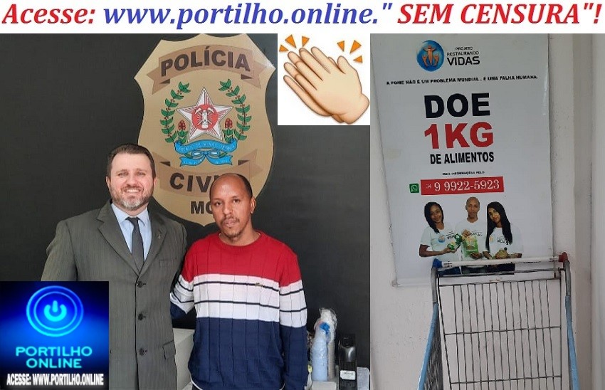 👉👍🙌✍👏👏👏🤝O Projeto Restaurando Vidas com apoio da Polícia Civil de Patrocínio-MG estará realizado mais uma importante campanha de arrecadação de alimentos.