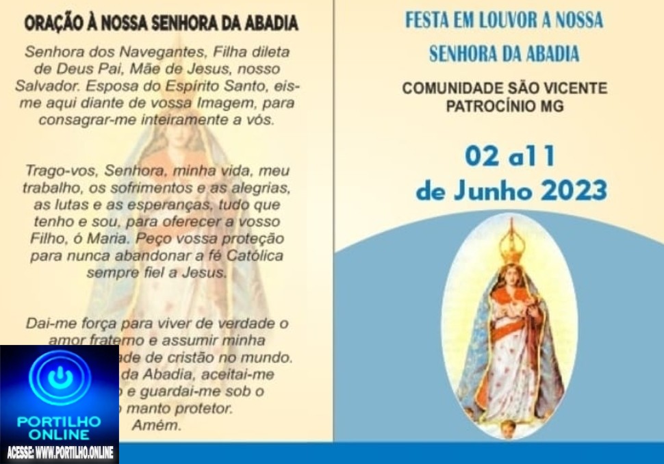 👉👍👏🙏🙌🎼⛪🎉🎊Festa em Louvor a Nossa Senhora da Abadia na capela São Vicente do dia 02 a 11 de junho.