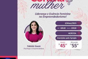 👉✍👍🙌👏👏👏Conexão Mulher: Liderança e essência feminina