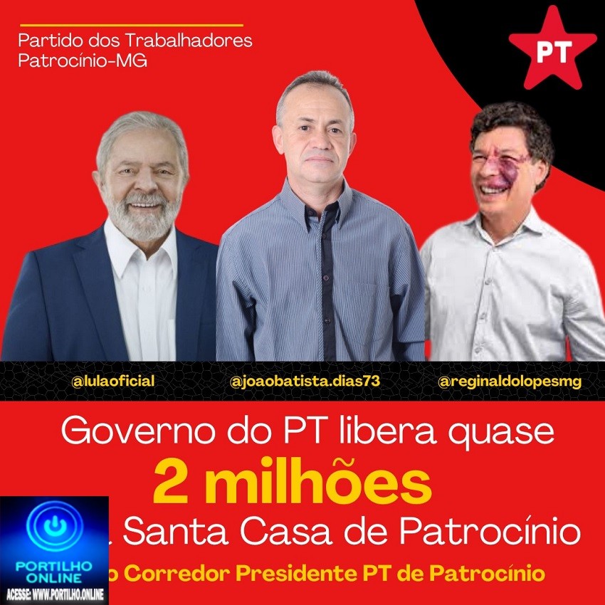 👉🔍⚖💰💷⚖💰💷⚖📢🤐🤫 Governo do PT através do ministério da saúde liberou 1,9 milhão para santa casa de Patrocínio e 116 mil para APAE