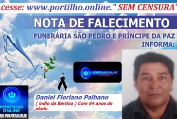 👉 LUTO!!! ⚰🕯😔🎥👀😪⚰🕯😪👉😱😭😪⚰🕯😪 NOTA DE FALECIMENTO …Faleceu ontem em Patrocínio Daniel Floriano Palhano ( indio da Bertina ) Com 64 anos… A FUNERÁRIA SÃO PEDRO E VELÓRIO PRÍNCIPE DA PAZ INFORMA…