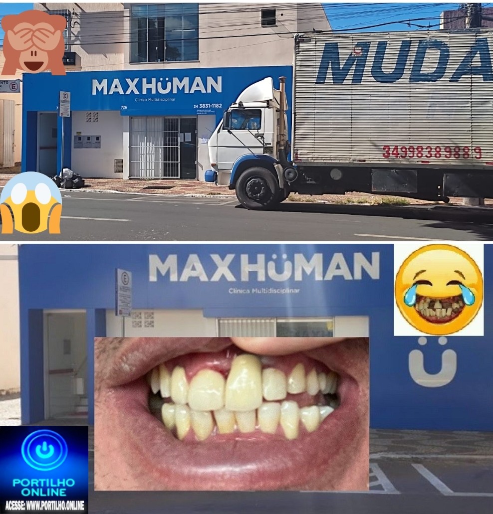 👉🔎🧐📢👀🕵🔎 🦷 🦷 🦷 dente de cavalo 🐎O CAMINHÃO 🚛 DE MUDANÇA CHEGOU!!! ” BORA- LÁ!!!! Sabe aquela clínica do ” implante do dente de cavalo 🦷 🦷 🦷 🐎 🤣 🤣 🤣 fechou a porta.