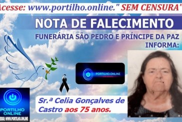 👉 LUTO!!! ⚰🕯😔😪⚰🕯😪👉😱😭😪⚰🕯😪 NOTA DE FALECIMENTO … Faleceu em Patrocínio-MG a Sr.ª Celia Gonçalves de Castro aos 75 anos.… A FUNERÁRIA SÃO PEDRO E VELÓRIO PRÍNCIPE DA PAZ INFORMA…