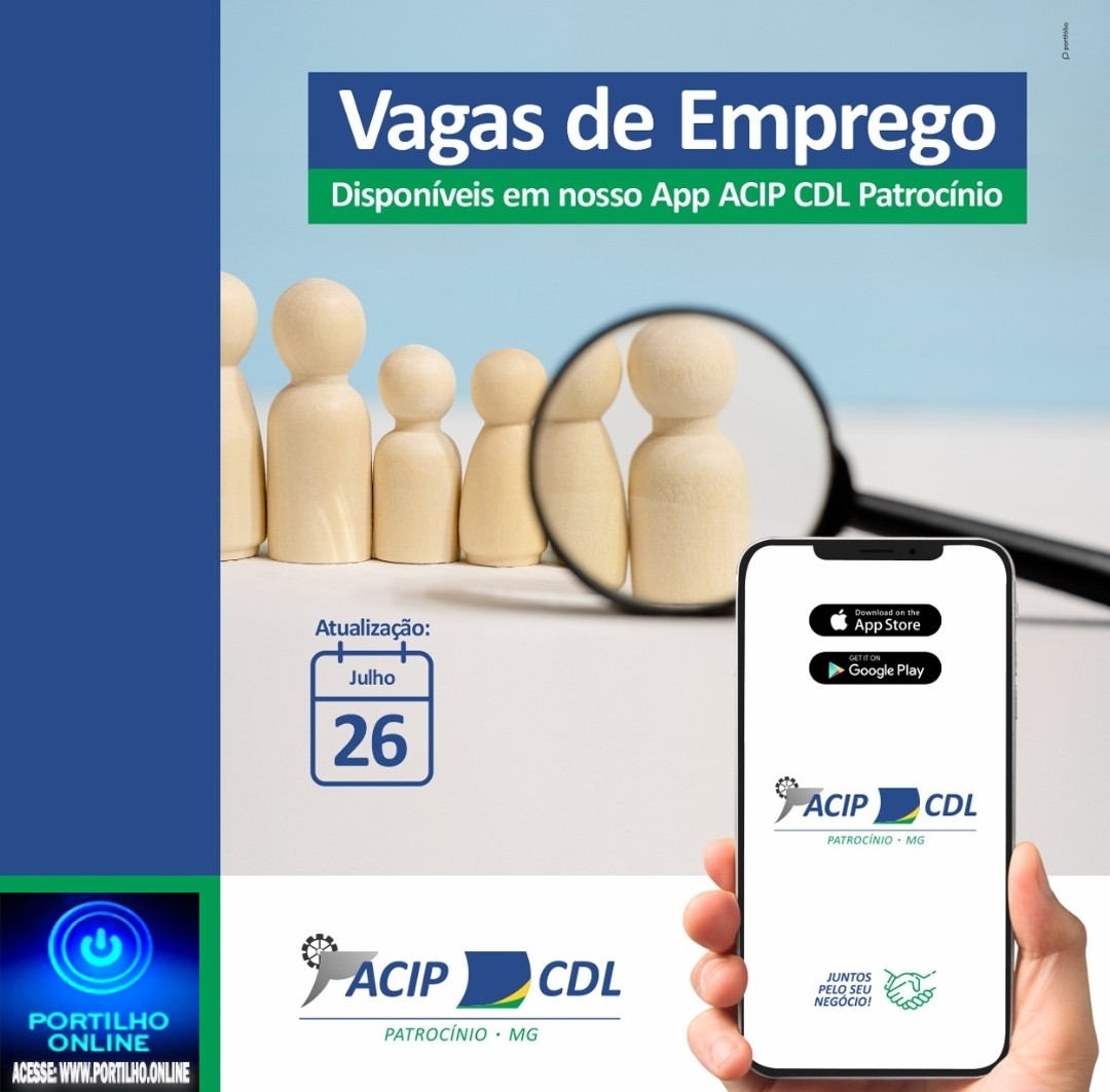 Acompanhe as atualizações de VAGAS DE EMPREGO pelo App ACIP CDL