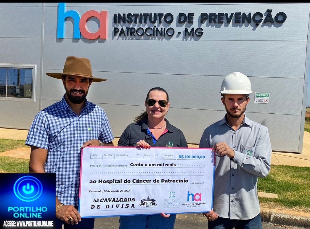 👉🤝🙌👍💷💰🙏👏👏👏GAVALGADA DA DIVISA ARRECADA 101 MIL REAIS PARA O HOSPITAL DO CÂNCER DE PATROCINIO