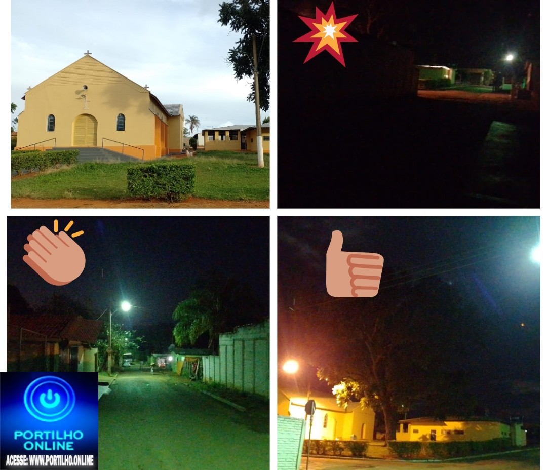 👉📢✍🤝👍👏🕯🔌🔦🕵🔎💥”Portilho, depois q vc postou, arrumaram as luzes aqui em  Santa Luzia dos Barros”