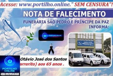 👉 LUTO!!! ⚰🕯😔😪⚰🕯😪👉😱😭😪⚰🕯😪 NOTA DE FALECIMENTO … Faleceu em Patos de Minas-MG o Sr Otávio José dos Santos (Barrerito) aos 65 anos .… A FUNERÁRIA SÃO PEDRO E VELÓRIO PRÍNCIPE DA PAZ INFORMA…