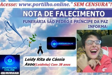 LUTO!!!🕯😪👉😱😭😪⚰🕯😪 NOTA DE FALECIMENTO …Faleceu hoje em Patrocínio Leidy Rita de Cássia Asoo (Leidinha) Com 38 anos de idade… A FUNERÁRIA SÃO PEDRO E VELÓRIO PRÍNCIPE DA PAZ INFORMA…