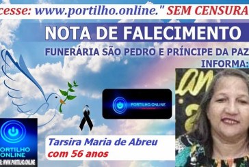 LUTO!!!🕯😪👉😱😭😪⚰🕯😪 NOTA DE FALECIMENTO … Faleceu em em Uberlândia Tarsira Maria de Abreu com 56 anos … A FUNERÁRIA SÃO PEDRO E VELÓRIO PRÍNCIPE DA PAZ INFORMA