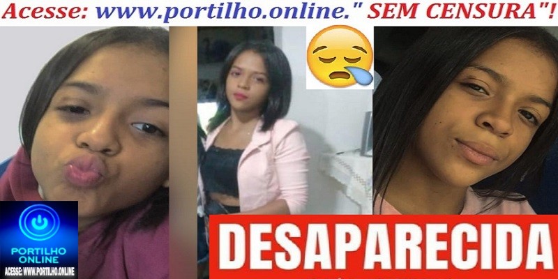 👉🚨⚖📢🚓🕯🙏❓🤔😱😪🚑🚒🚨ADOLESCENTE DESAPARECIDA!!! Maria Eduarda Pereira Cardoso ,13 anos